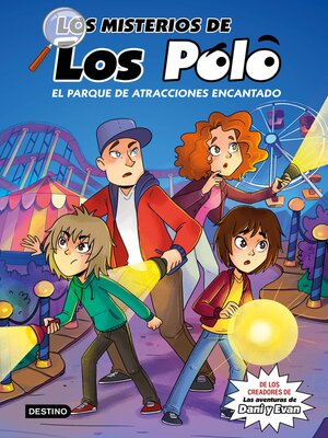 cover image of Los misterios de los Polo 1. El parque de atracciones encantado